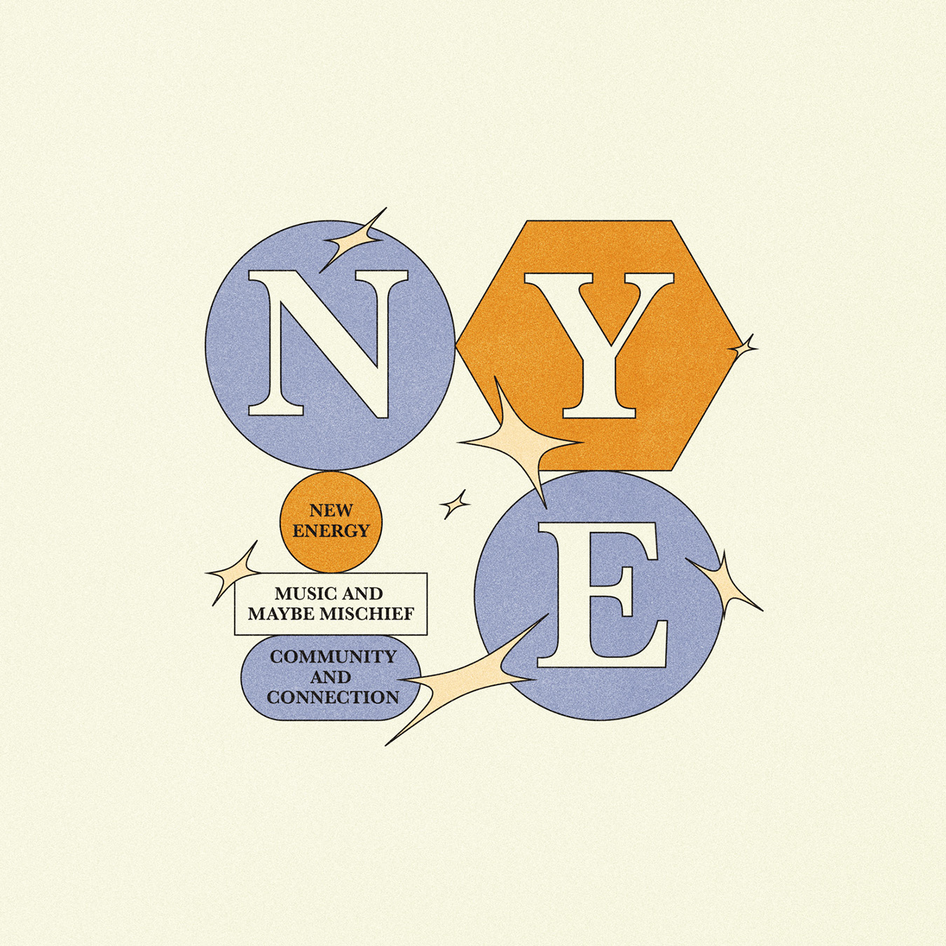 The poster exhibits "N Y E" along with additional small text for New Year's Eve.
