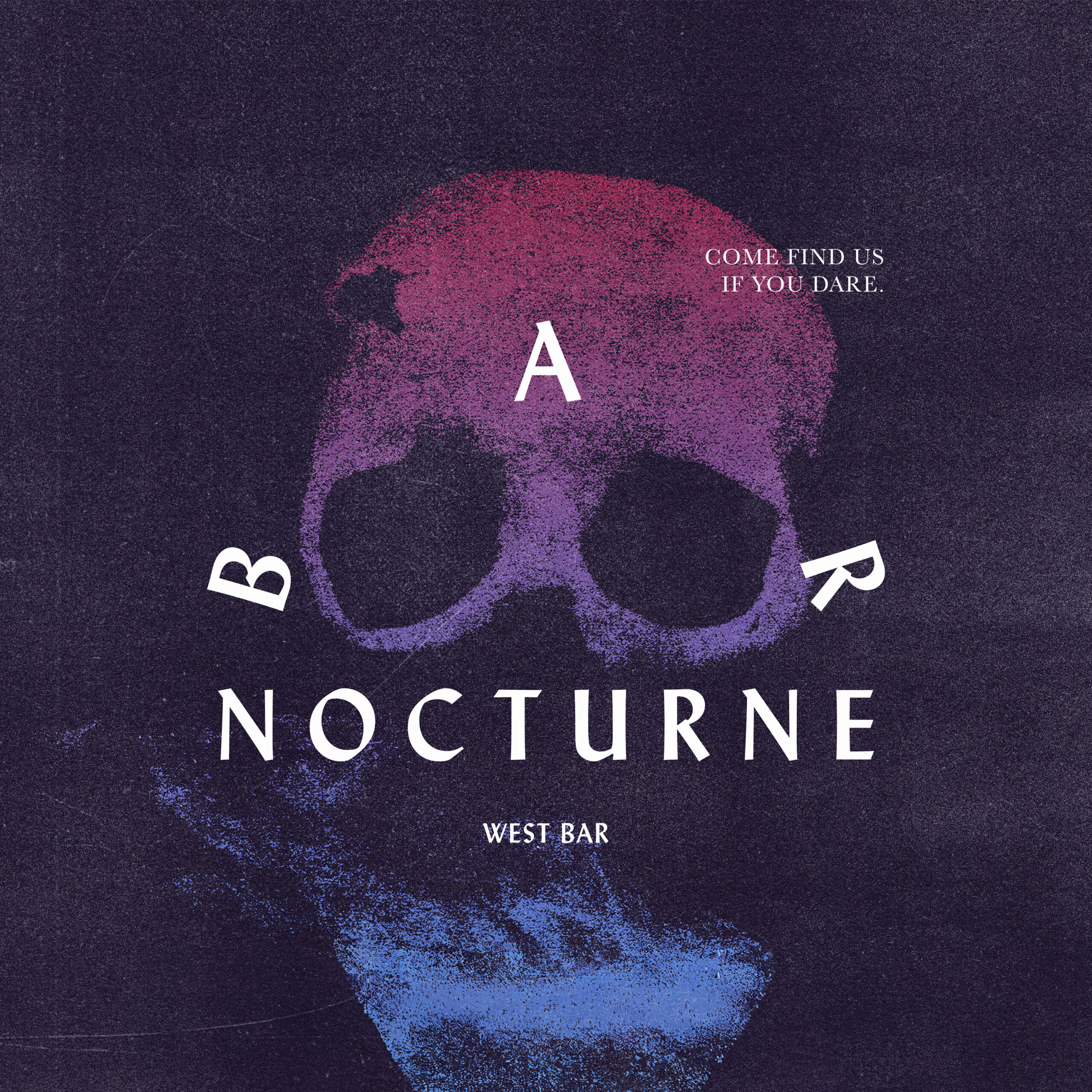 Dark poster with skull graphic, text reading Bar Nocturne, West Bar, and eerie invitation.