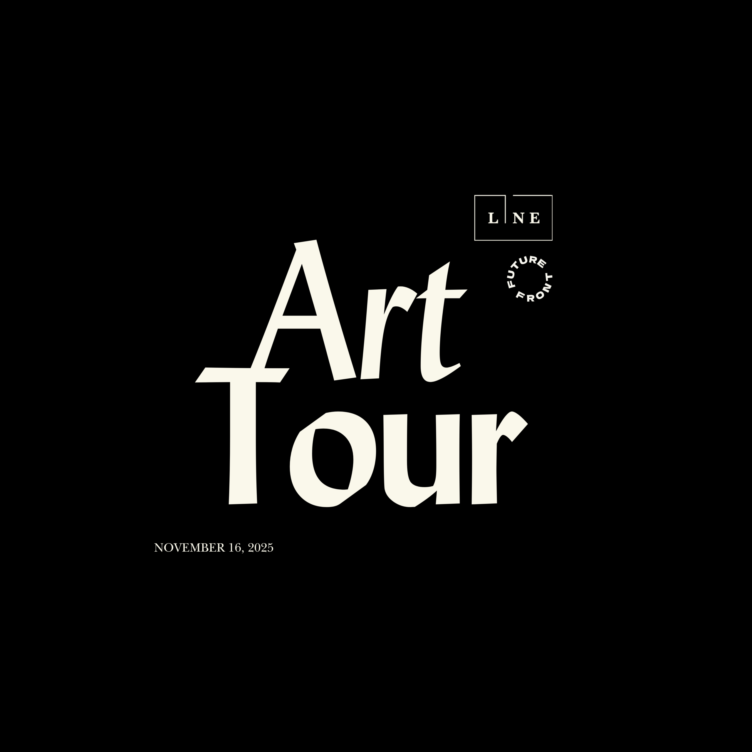 Vertical black event flyer with large cream “Art Tour” text, logos and date November 16, 2025.