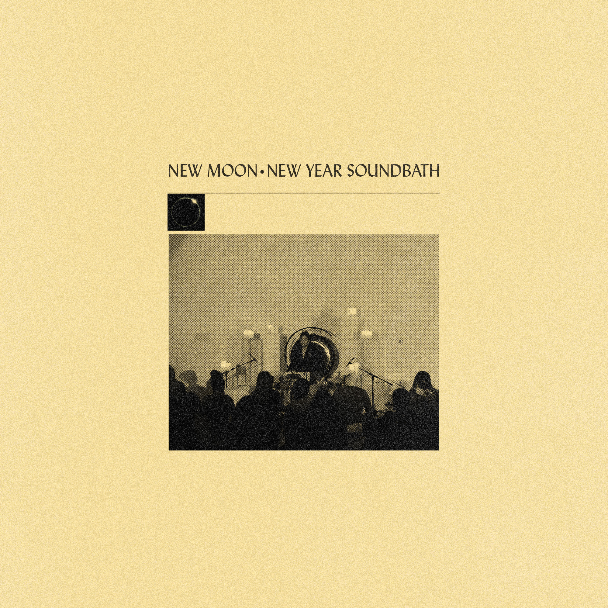 Yellow minimalist poster reading “New Moon · New Year Soundbath” with a grainy photo of a seated audience and sound instruments