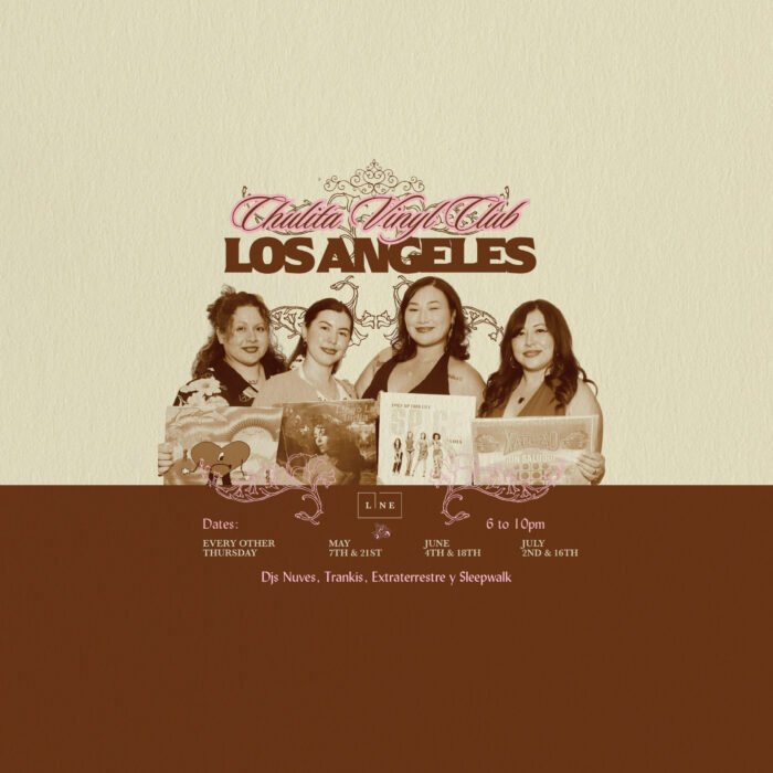 Promotional flyer for Chulita Vinyl Club Los Angeles featuring four women holding records and DJ event dates.