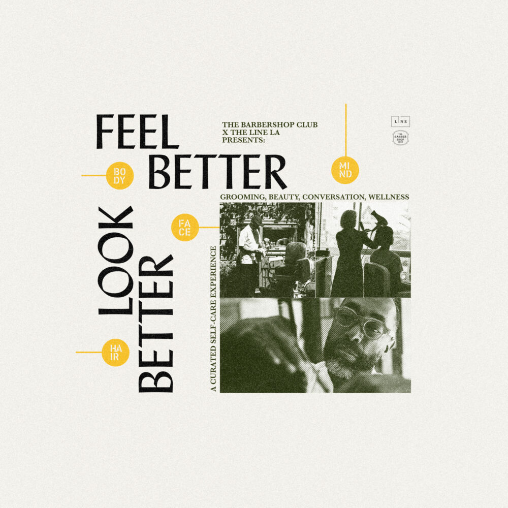 Promotional graphic for Feel Better Look Better self-care event featuring grooming, wellness, and barbershop imagery.