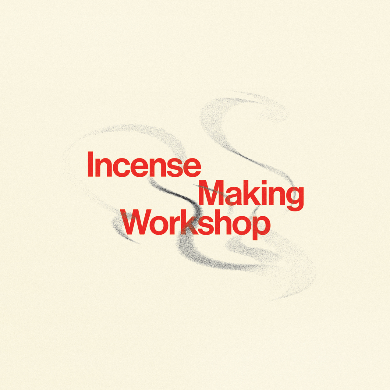 Incense Making Workshop
