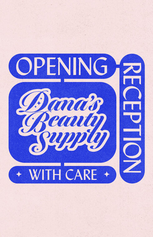 2024.02.29 - Dana's Beauty Supply Opening Reception Flyer