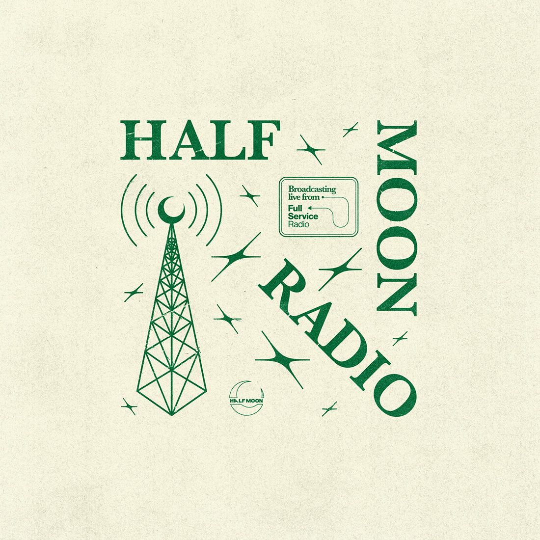 A poster to Half Moon at Full Service Radio