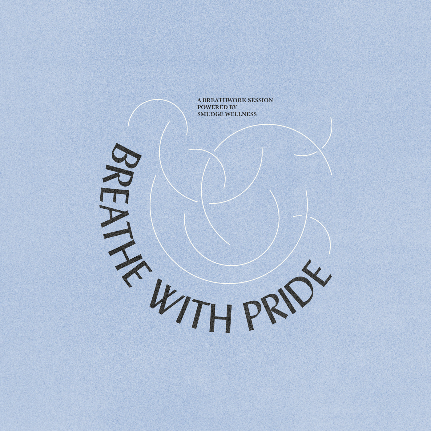 "BREATHE WITH PRIDE" with their logo sketched on a blue surface.